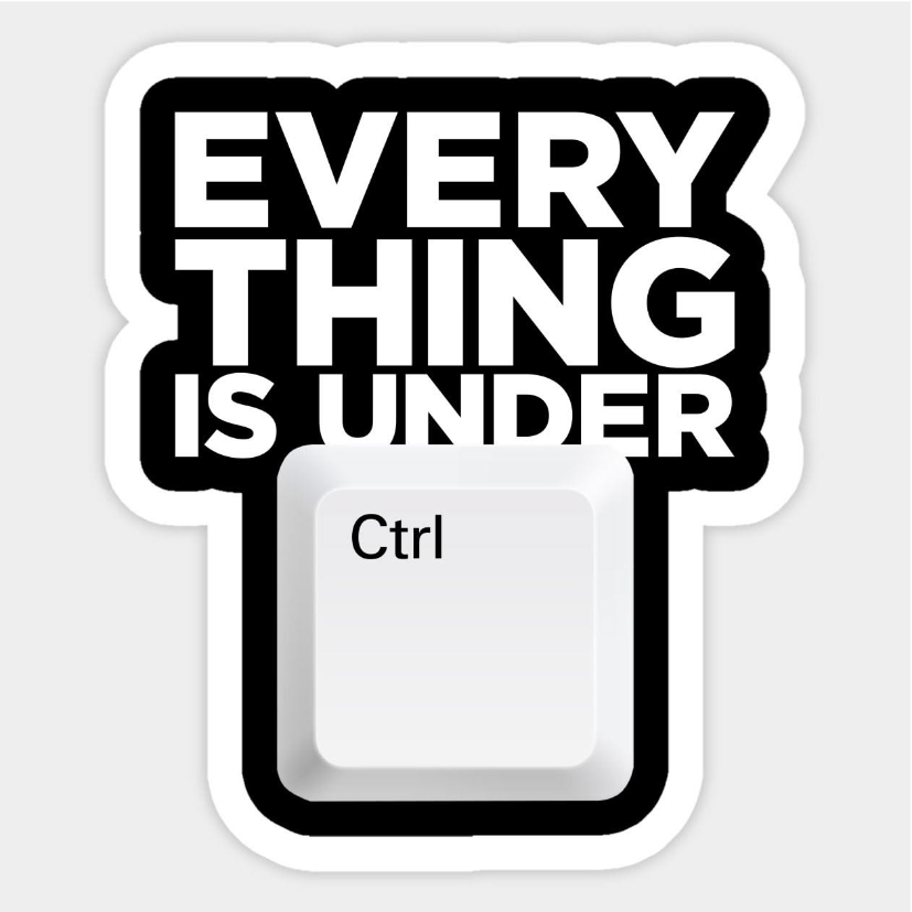 everything is under ctrl Laptop Sticker